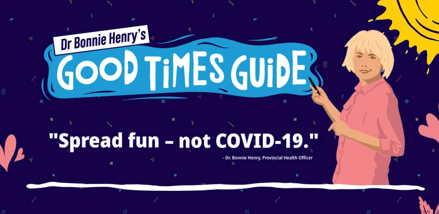 Dr. Bonnie Henry's Good Times Guide