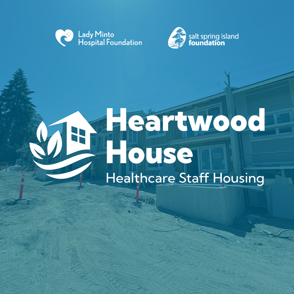 Strengthening Healthcare on Salt Spring: Salt Spring Island Foundation Partnership Advances Heartwood House Affordable Housing Project image